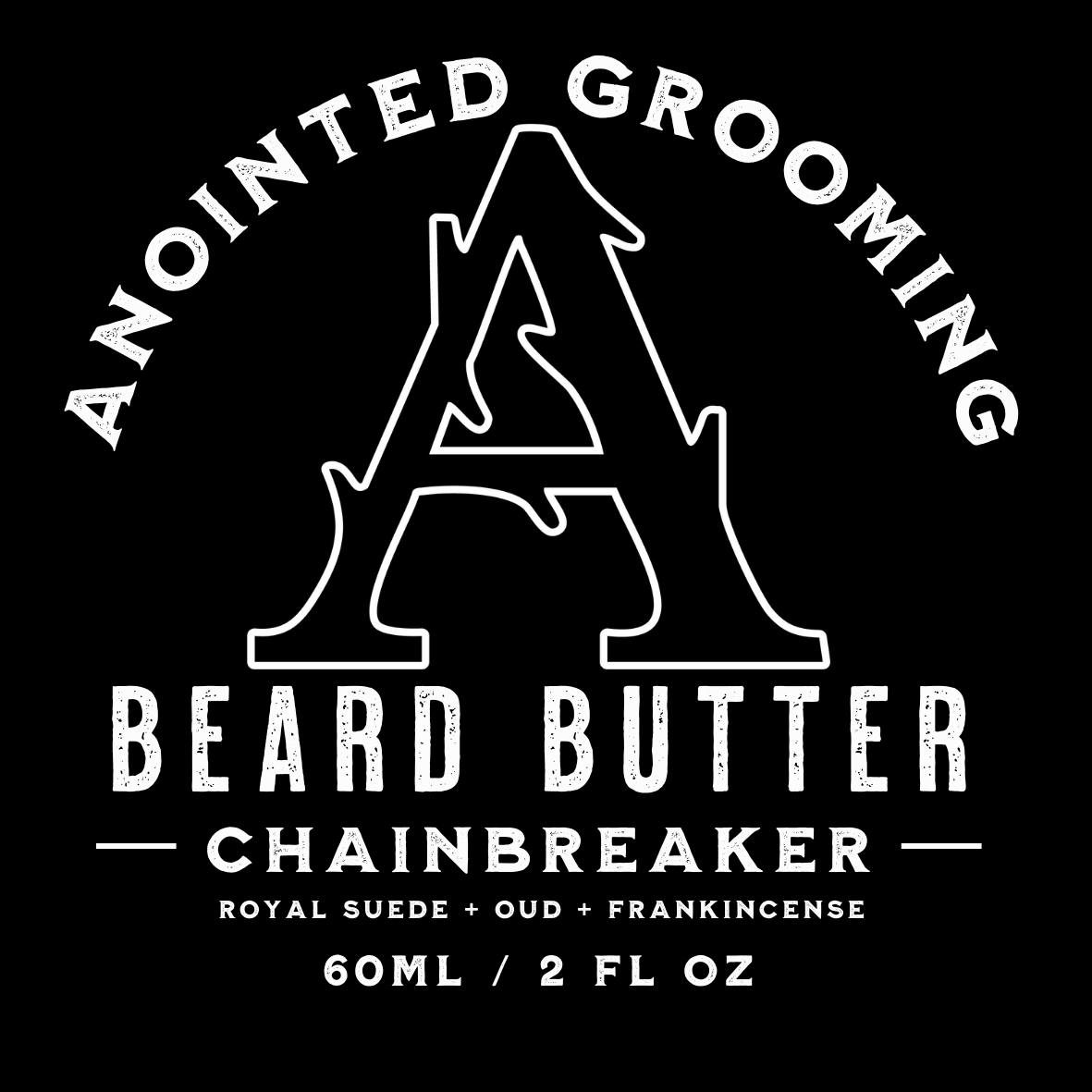 ChainBreaker Signature Beard Butter| Frankincense+Myrrh+Oud+ Royal Suede