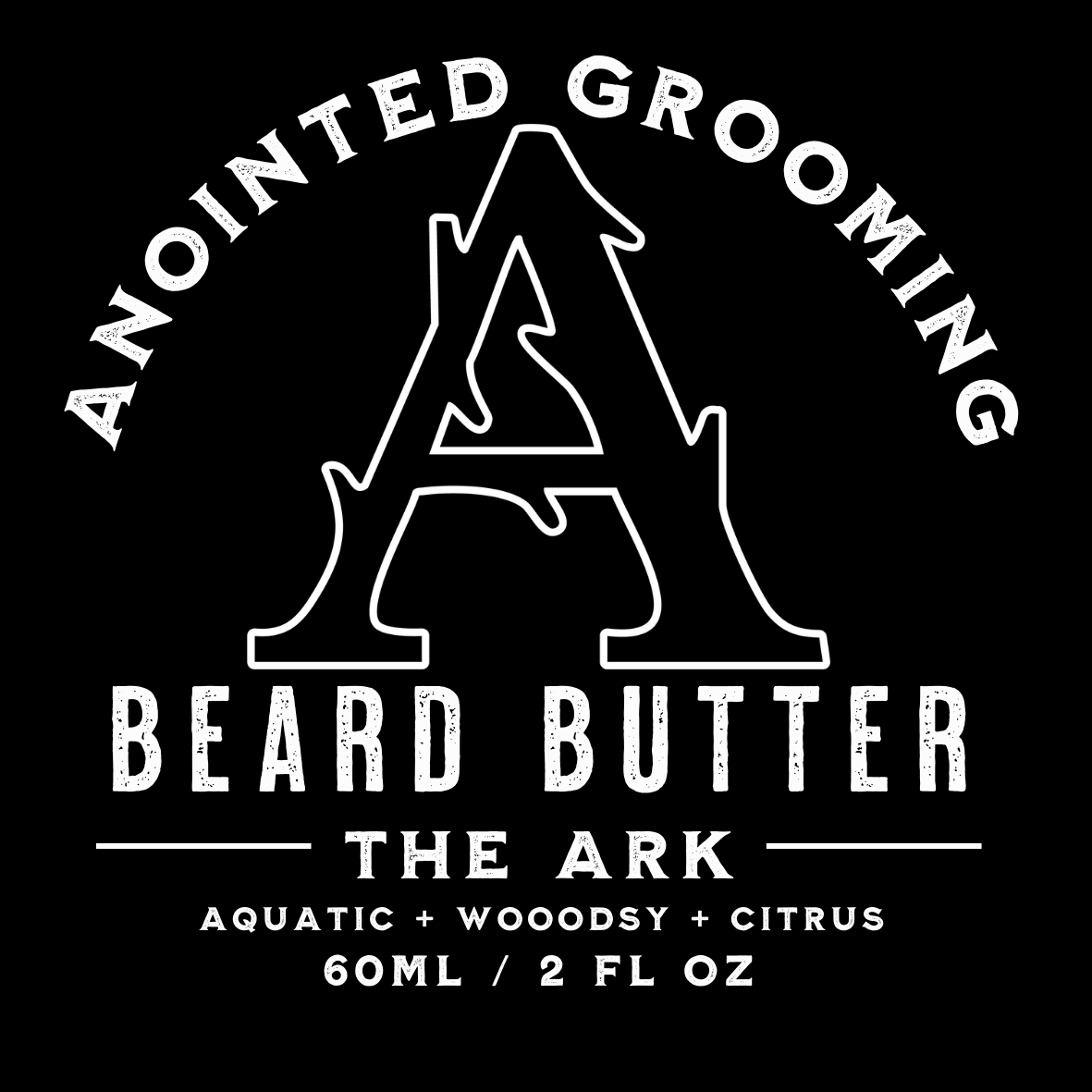The Ark Signature Beard Butter| Aquatic+Woodsy+Citrus